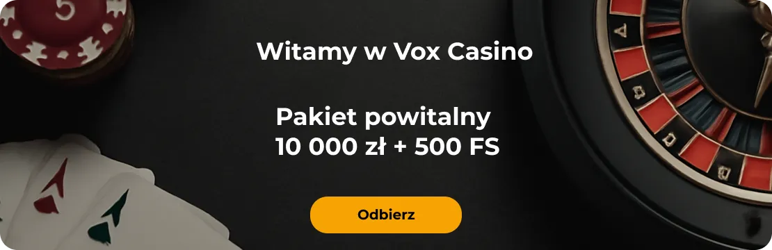 Vox Casino 2026: Oficjalna Strona ®️ Bonus 10000 PLN + 500 FS